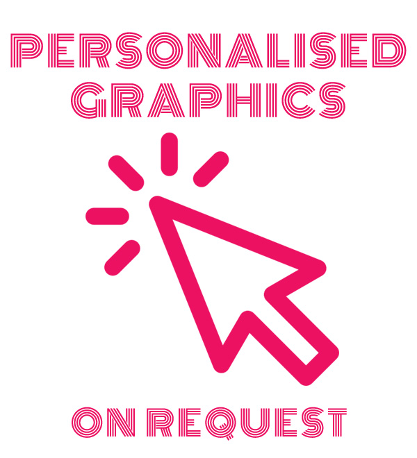 Personalised Graphics